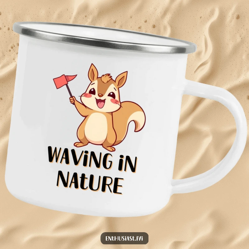 Funny camping mug showing an excited squirrel enthusiastically waving a flag, perfect for spirited outdoor enjoyment.