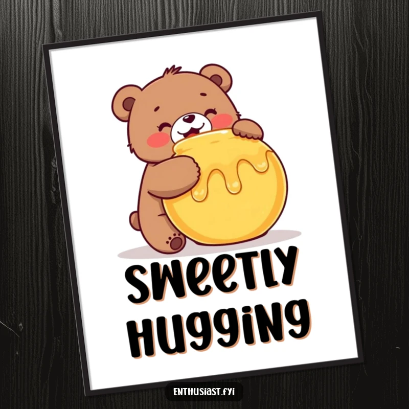 Funny Bear Digital Art Print: An enthusiastic bear hugs a honey pot, charming artwork for instant decor, a fun funny gift.