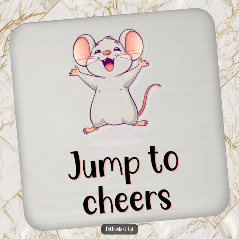 Funny mouse coaster featuring a delighted character jumping with excitement, adding humor to any tabletop.