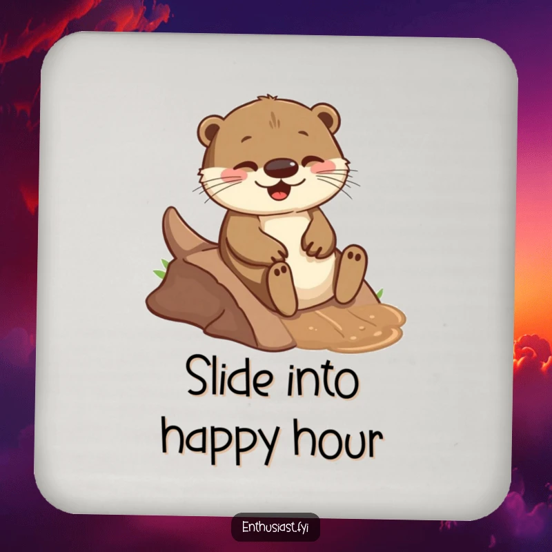 Funny drink coaster featuring a playful otter joyfully sliding down a small, muddy incline, protecting surfaces with humor.
