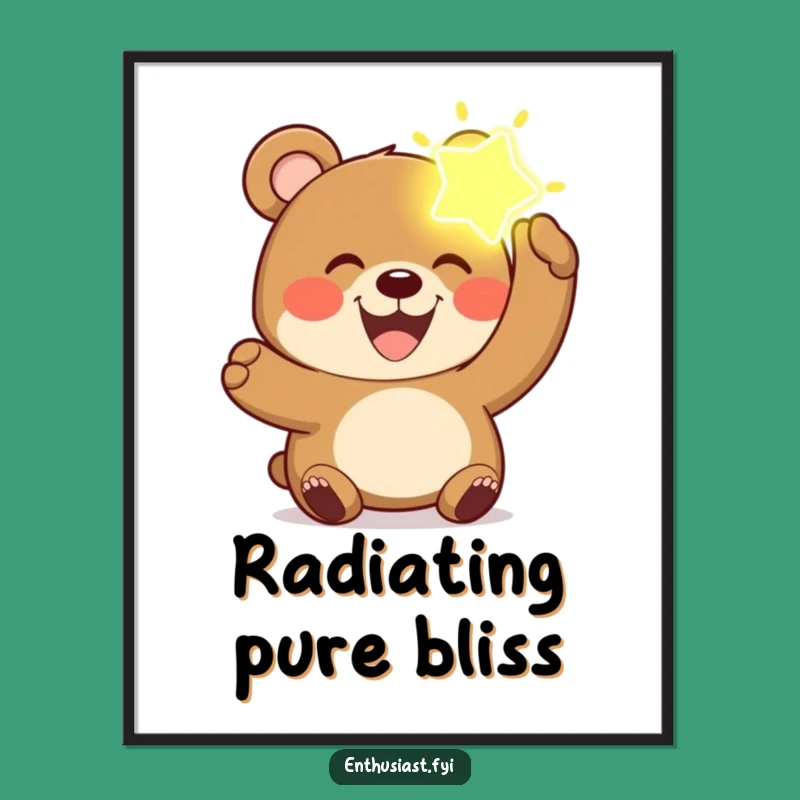 Funny Bear Imagination Poster: Glowing Wonder Art, Hilarious & Uplifting Funny Gift for Art Lovers
