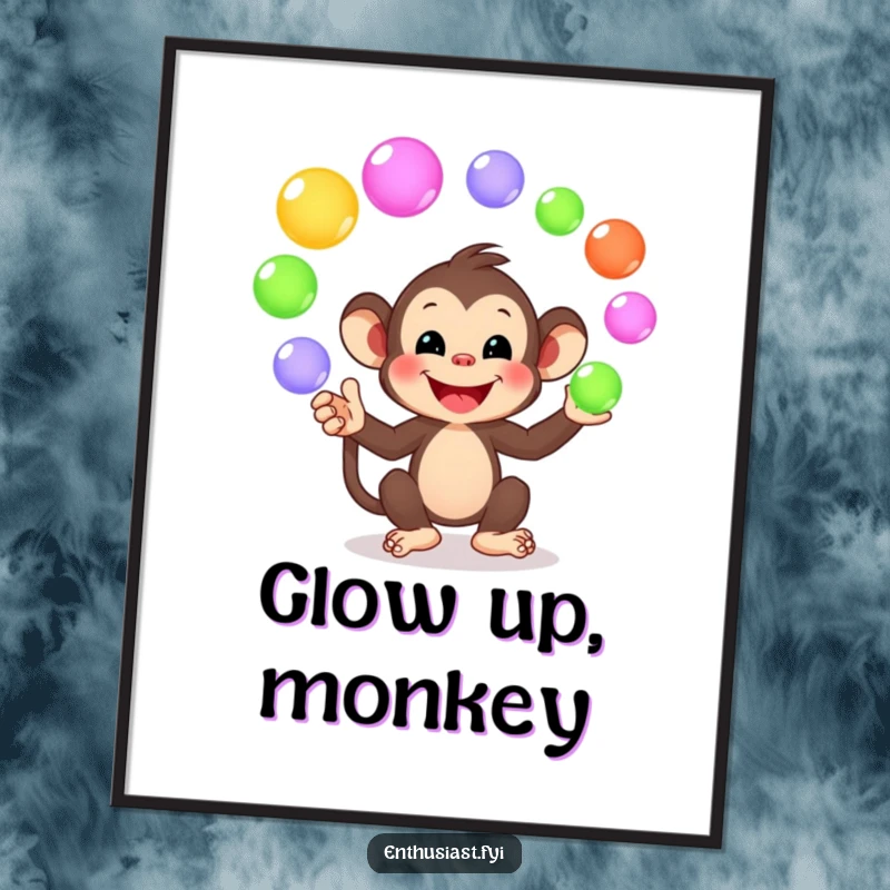 Funny poster featuring a playful monkey character happily juggling colorful, glowing orbs, adding cheerful energy and artistic humor.