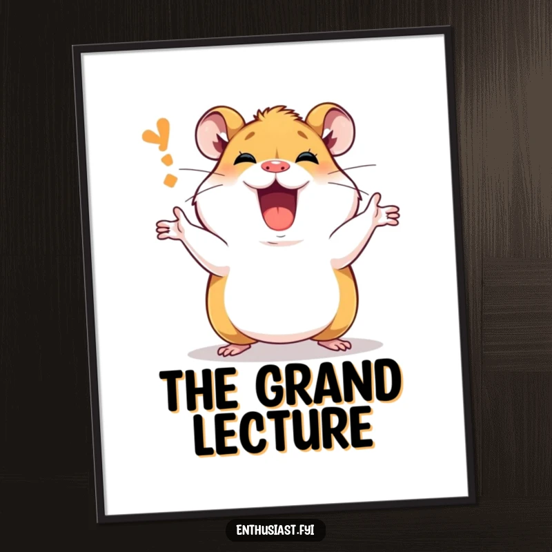Funny Poster of a passionate hamster character actively explaining with dynamic gestures, capturing the essence of animated conversation.