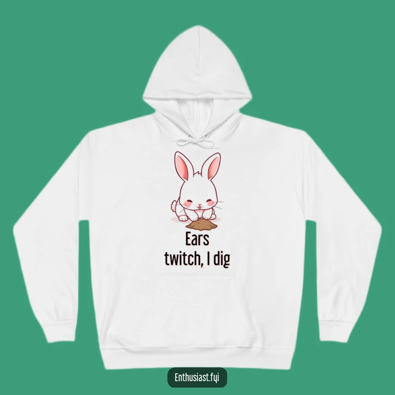 Funny Rabbit Hoodie: Cozy Bunny Digging Hole, Perfect Funny Gift for Pet Owners