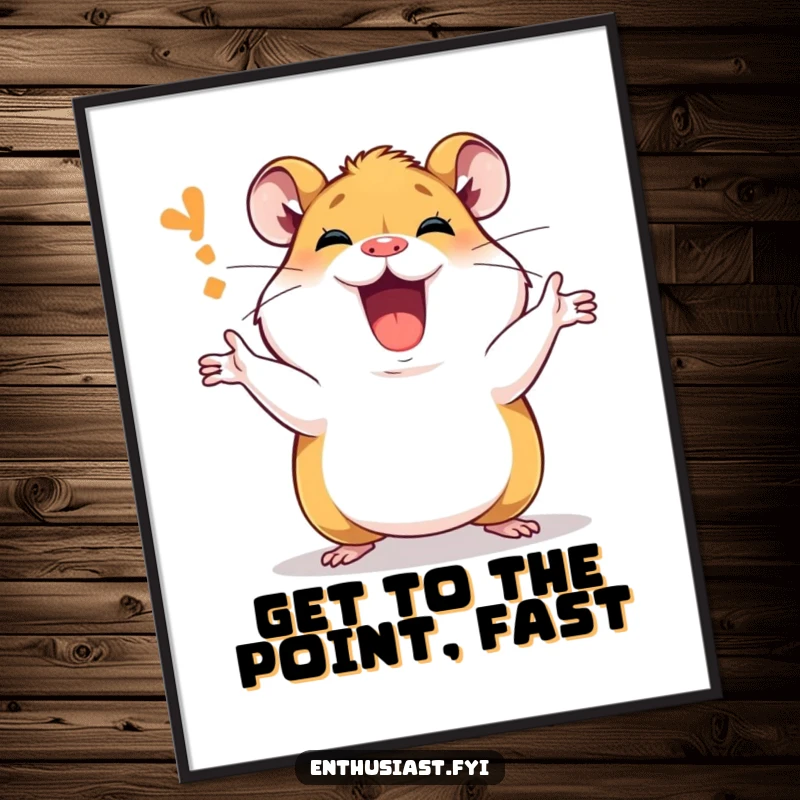 Funny Free Printable Wall Art: Passionate hamster character passionately explaining a topic with lively, animated gestures.