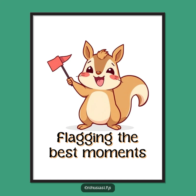 Funny Free Printable Art: Excited Squirrel Flag Wall Decor Downloadable Gift