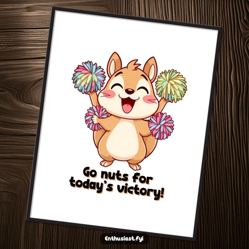 Funny Free Printable Wall Art depicting a delighted squirrel character cheering enthusiastically with colorful pom-poms, radiating pure joy.
