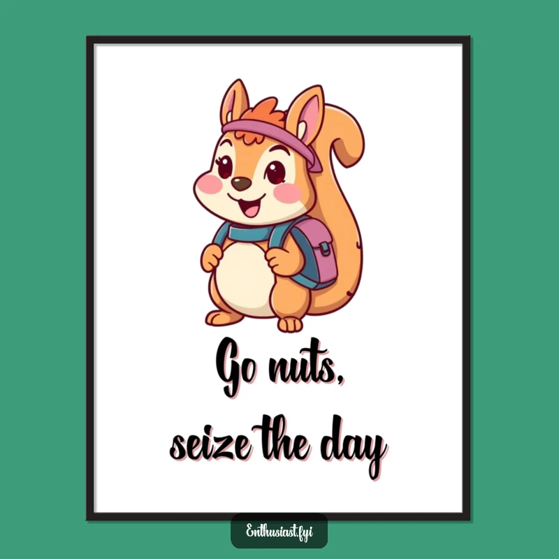 Free Printable Squirrel Wall Art: Adventure Awaits, Humorous Downloadable Decor
