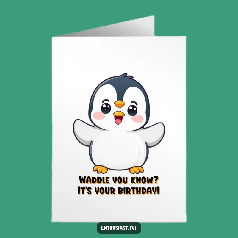 Free Printable Birthday Card: Penguin Waving for a Hilarious Celebration Greeting