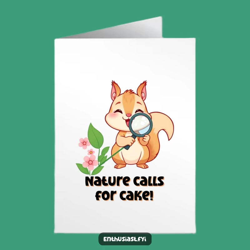 Free Printable Birthday Card: Funny Squirrel Investigating Flowers - DIY Printable Gift