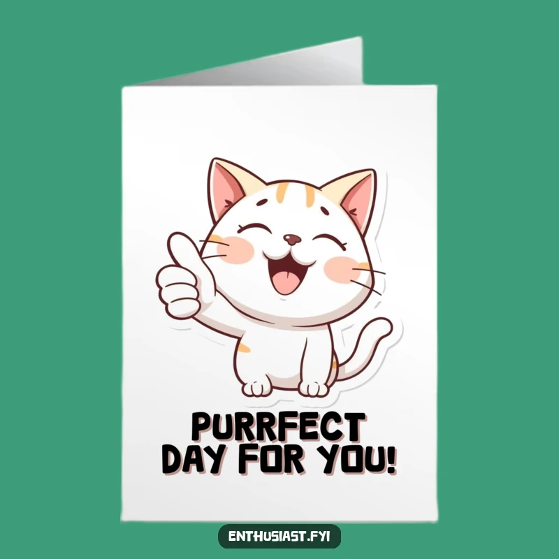 Free Printable Birthday Card: Cat Thumbs Up Funny Downloadable Gift