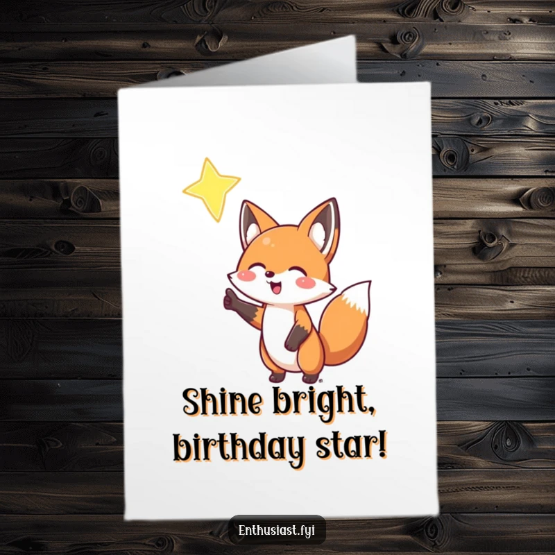Funny free printable birthday card featuring a happy fox excitedly pointing towards a gleaming star, wishing you the best.