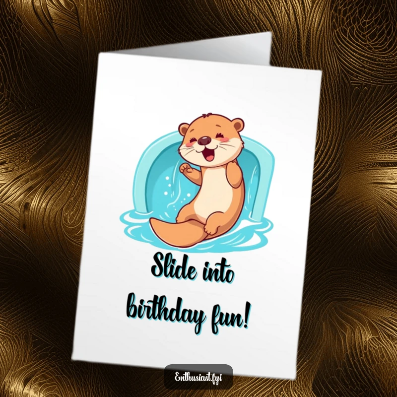 Funny free printable birthday card featuring a playful otter excitedly sliding down a water slide, embracing fun.