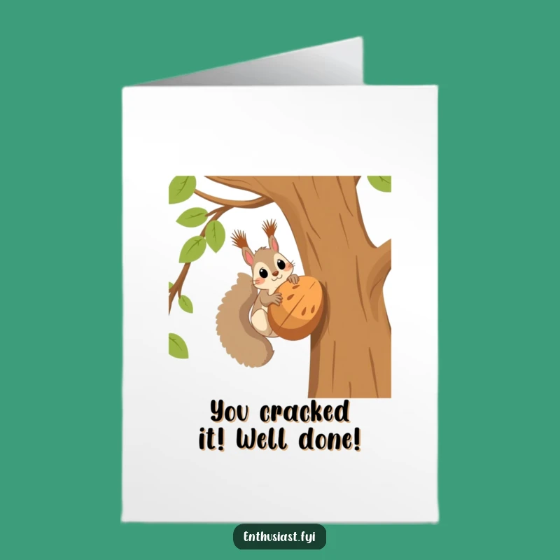 Free Printable Congrats Card: Funny Squirrel's Giant Nut Achievement Downloadable