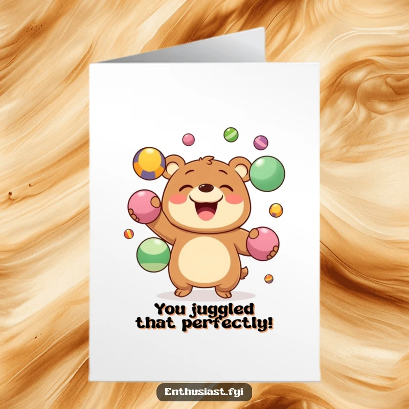 Funny Free Printable Congratulations Card showing a happy bear character juggling multiple colorful balls, a DIY gift.
