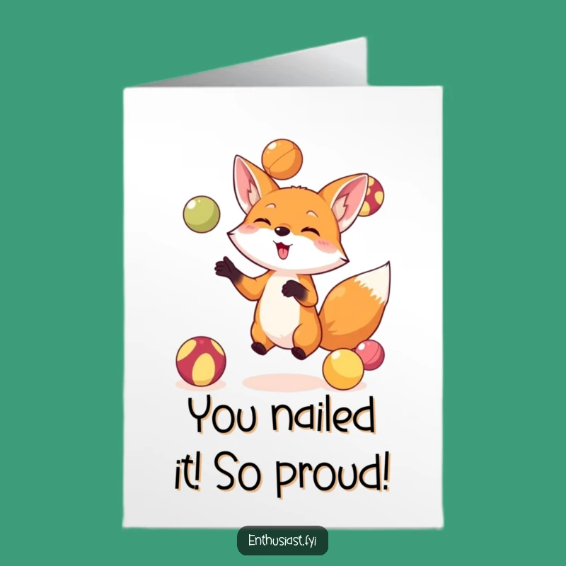Free Printable Fox Juggling Card: Amazing Congratulations Downloadable Gift for Any Occasion