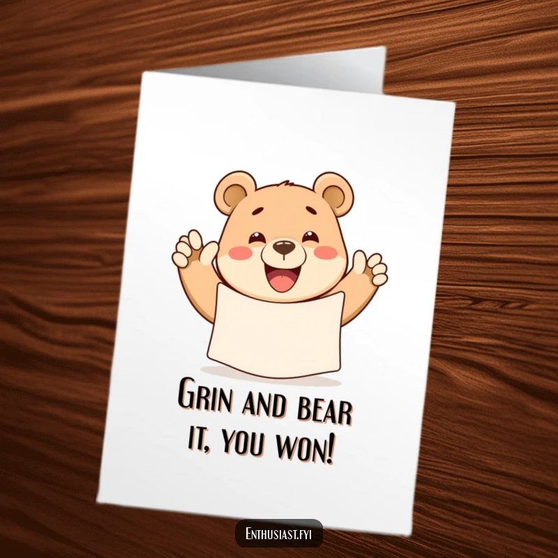 Funny Free Printable Congratulations Card: Happy bear waving a large banner, grinning widely to celebrate.