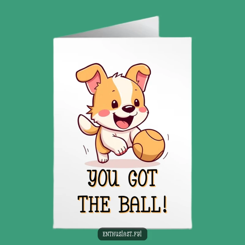 Free Printable Congrats Card: Happy Dog Chasing Ball, DIY Downloadable Celebration Gift