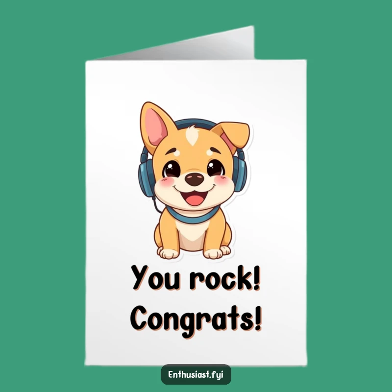 Free Printable Congrats Card: Happy Dog DJ's Funny DIY Celebration Gift