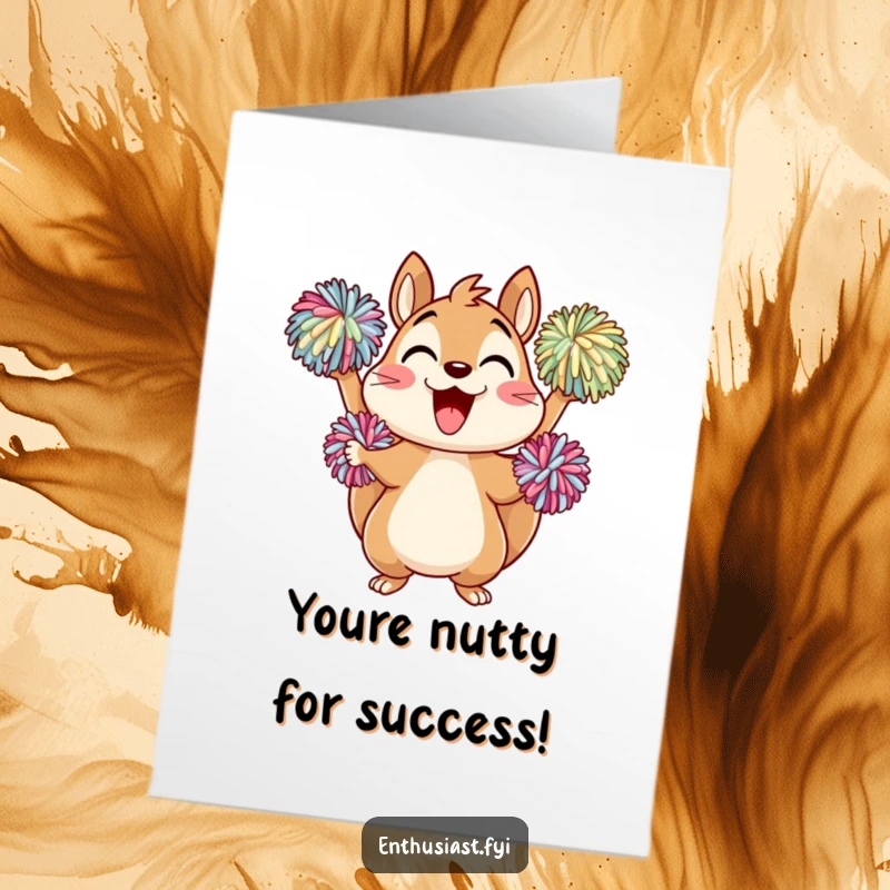 Funny Free Printable Congratulations Card featuring a delighted squirrel character cheering wildly with pom-poms, showing support and excitement.