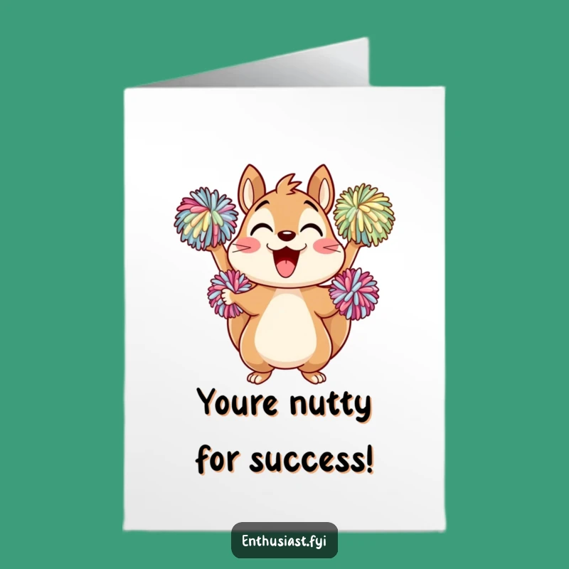 Free Printable Congratulations Card: Enthusiastic Squirrel, Perfect Downloadable Gift