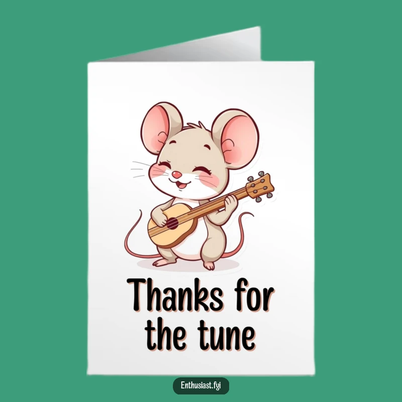 Free Printable Mouse Thank You Card: Musician Funny Downloadable Gift