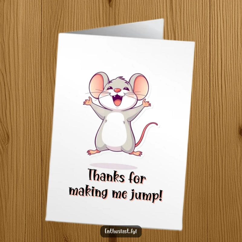 Funny Free Printable Thank You Card: Delighted mouse jumping with excitement, expressing heartfelt thanks, a great downloadable gift.