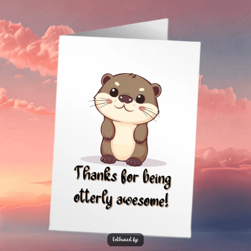 Funny Free Printable Thank You Card: Curious otter peeking from behind a large object, conveying thanks with a playful expression.