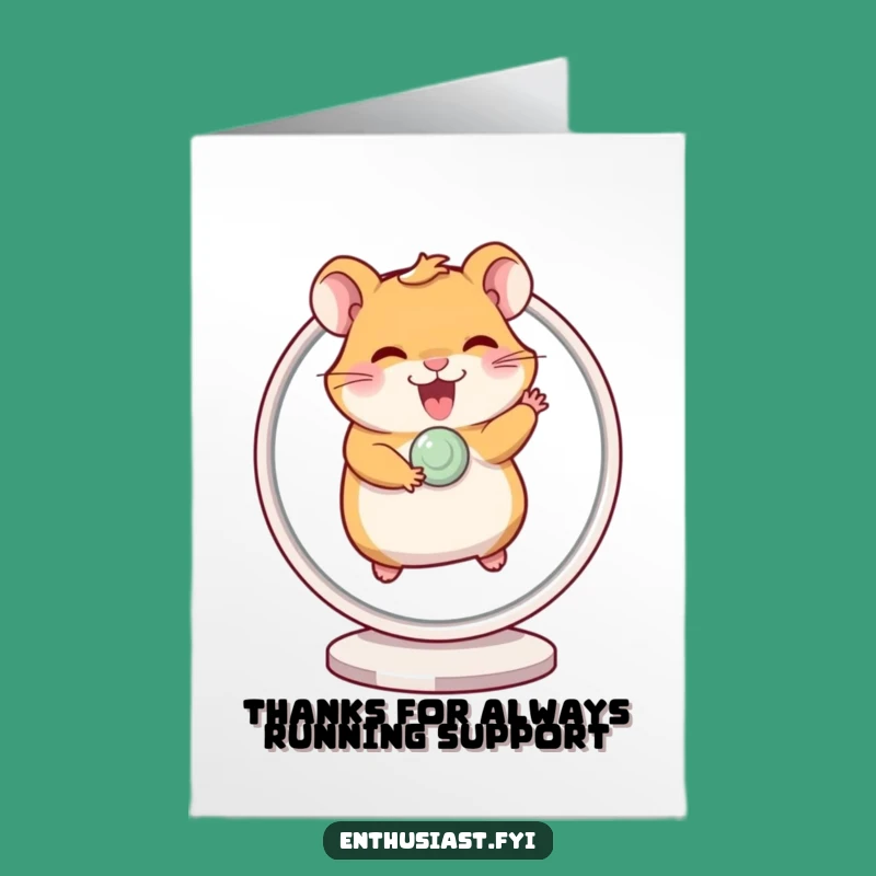 Free Printable Thank You Card: Hamster Wheel - Grateful Downloadable Gift