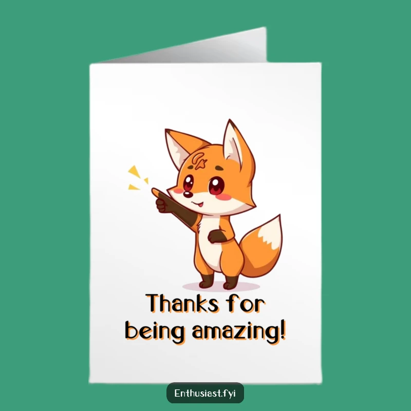 Free Printable Thank You Card: Fox Points to Gratitude - Downloadable Glowing Sign