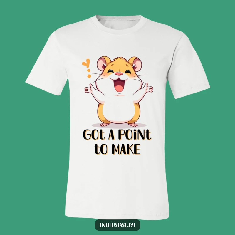 Funny Hamster T-Shirt: Passionate Explainer - Express Yourself Gift!