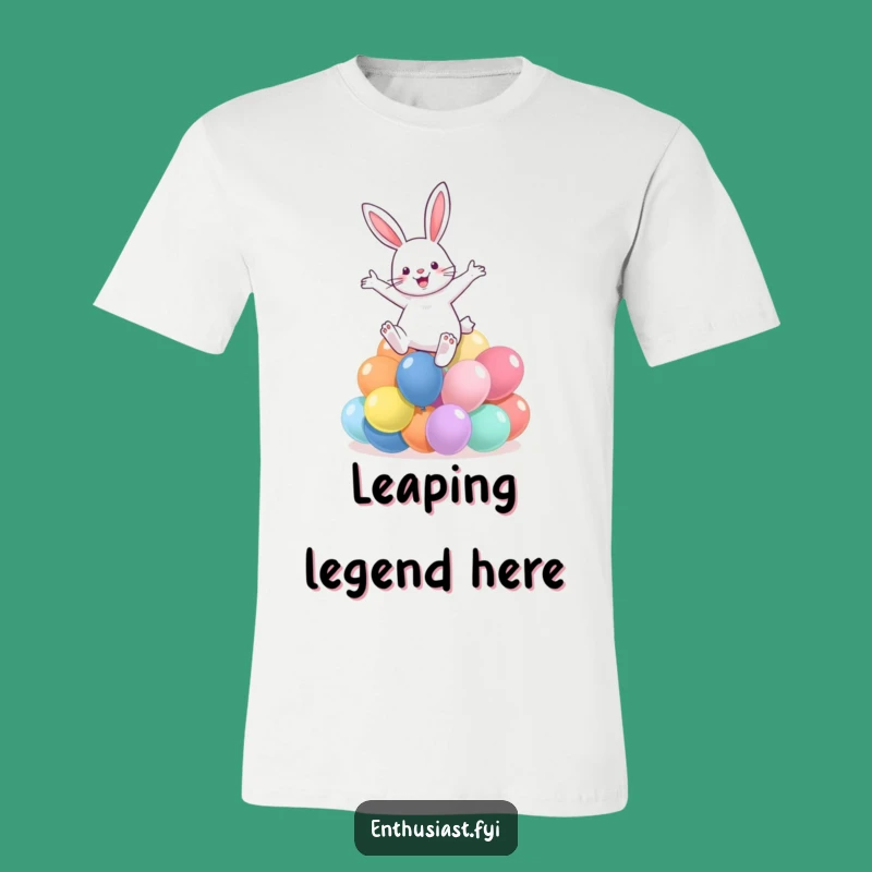 Funny Rabbit Balloon Leap T-Shirt: Wear Your Excitement With Pride