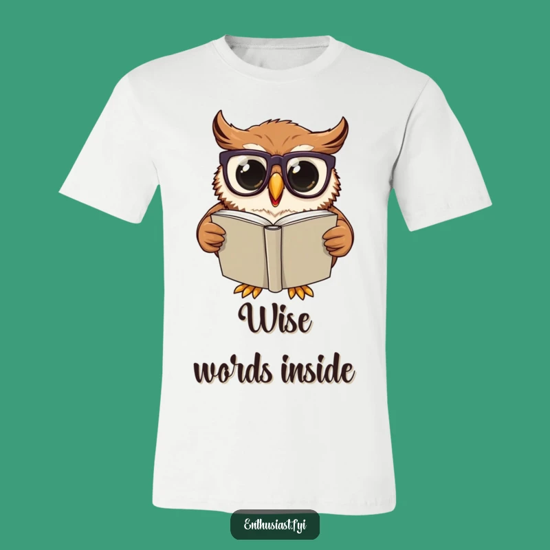Funny T-Shirt: Wise Owl Reader, Ideal Funny Gift for Nerds